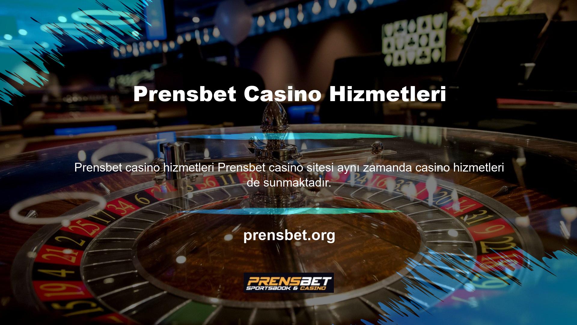 Türkiye'de casino oyunları oynamak isteyen herkes Prensbet web sitesine üyelik oluşturarak güncel giriş adresine ulaşarak favori oyunlarını oynayabilir